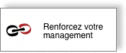 Renforcez votre management